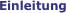 Einleitung
