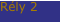 Rély 2