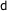 d